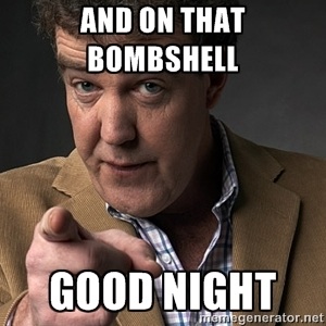 And On That Bombshell, No One Does It Like Top Gear (UK)